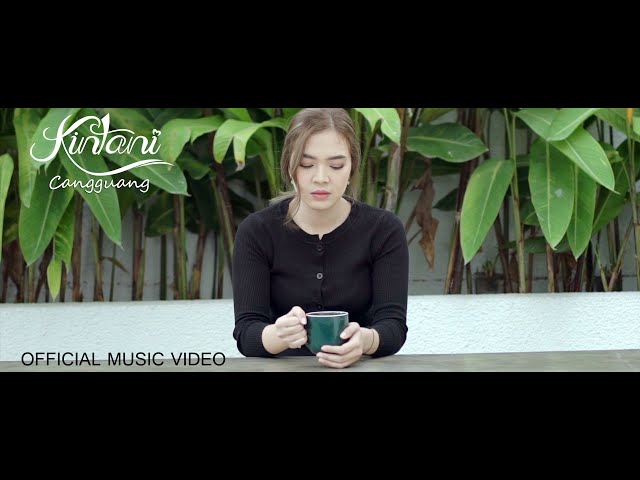Kintani - Cangguang (Official Music Video)