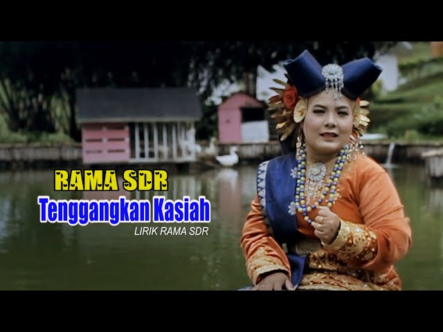 
                                    SALUANG DENDANG SADANG VIRAL TENGGANGKAN KASIAH- RAMA SDR ( Official Musik Video)                                